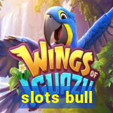 slots bull